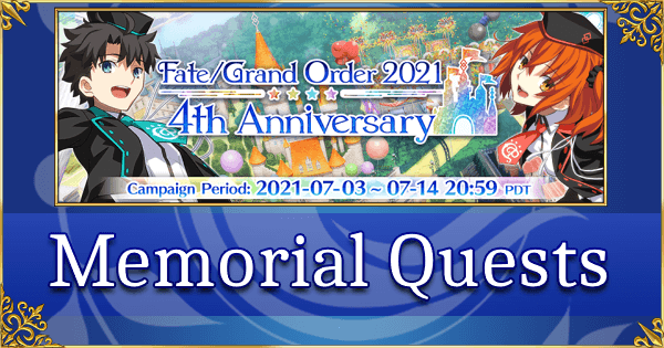 FGO 2021 4th Anniversary - Memorial Quests