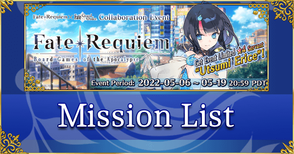 Fate/Requiem Collab - Mission List