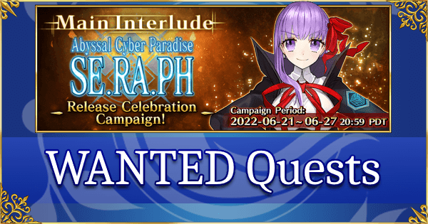 Main Interlude: SE.RA.PH - WANTED Quests