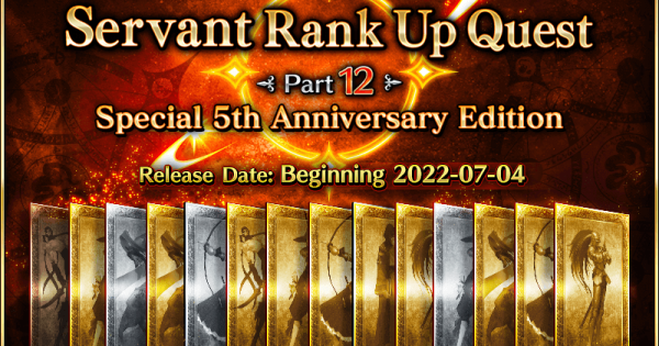 Servant Rank Up Quests Part 12