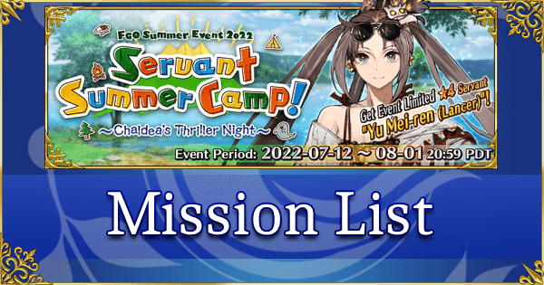 FGO Summer 2022 Summer Camp - Mission List