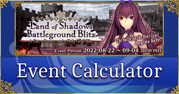 Land of Shadows Battleground Blitz - Event Calculator