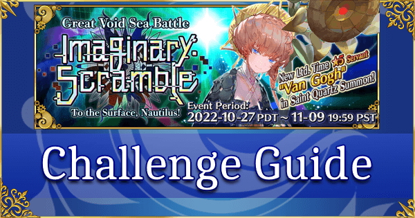 Imaginary Scramble - Challenge Guide: Saint-Summoning Aria (Gilles Caster)