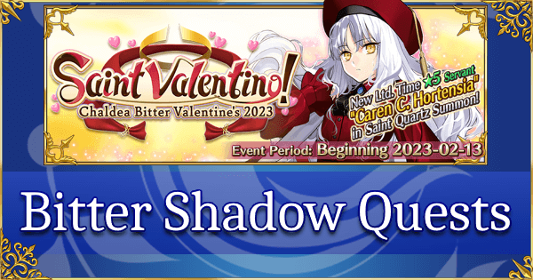 Valentine's 2023 - Bitter Shadow Challenge Quest