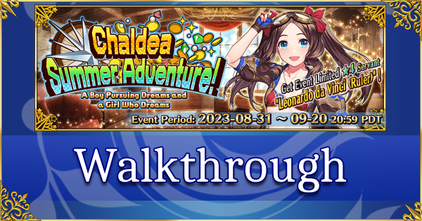 FGO Summer 2023: Chaldea Summer Adventure - Walkthrough