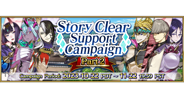 Story Clear Support Campaign: Part 2 (Oct 2023)