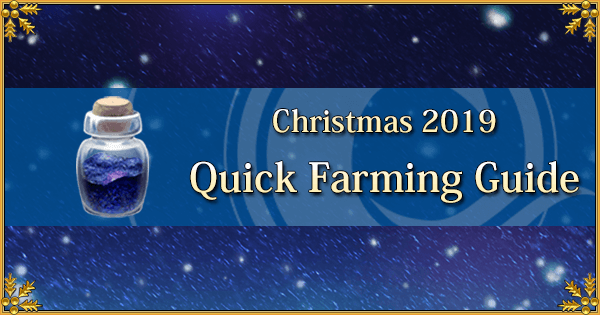 Christmas 2019 - Quick Farming Guide