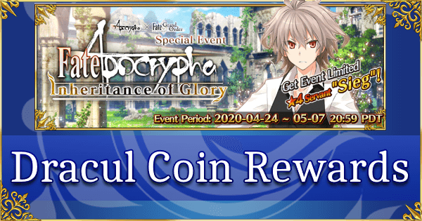 Fate/Apocrypha Dracul Coin Reward List