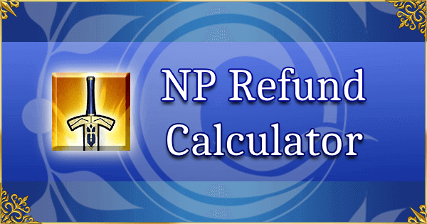 [NA] NP Refund Calculator