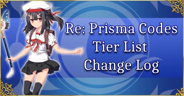 Revival: Prisma Codes - Tier List Change Log