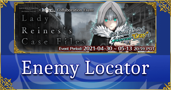 Lady Reines Case Files - Enemy Locator