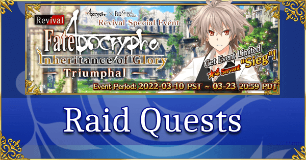 Revival: Fate/Apocrypha Inheritance of Glory - Raid Quests
