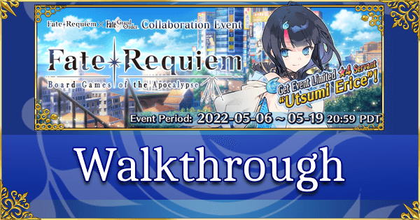 Fate/Requiem Collab - Walkthrough