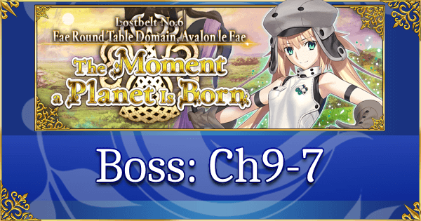 Boss Guide: Ch9-7 (Avalon le Fae)