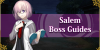 Salem - Boss Guides
