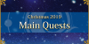 Christmas 2019 - Main Quests
