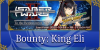 Saber Wars 2 - Bounty Guide: King Eli-chan