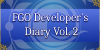 Fate/Grand Order Developer's Diary Vol. 2
