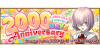 2000 Days Anniversary Celebration Campaign