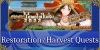 Revival: GUDAGUDA Yamataikoku - Restoration / Harvest Quests