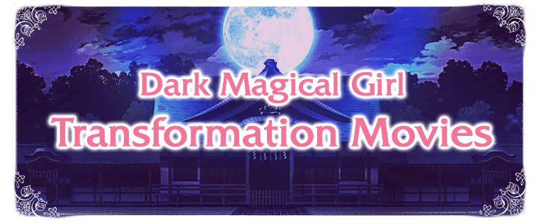 MagiReco Dark Magical Girls Henshin Playlist