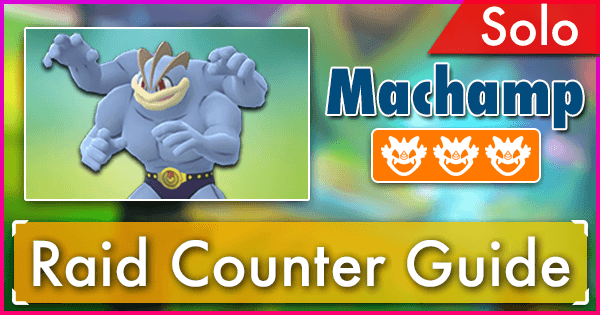 Machamp Solo Raid Guide | Pokemon GO 
