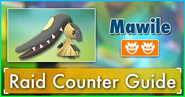Mawile Raid Counter Guide | Pokemon GO 