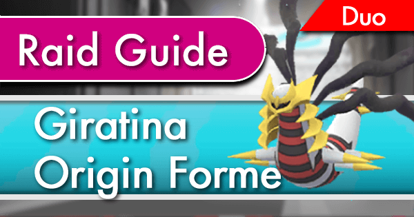 Giratina Origin Forme Duo Raid Guide