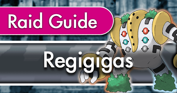 Regigigas Guide - Spawn Location & Strategy Guide