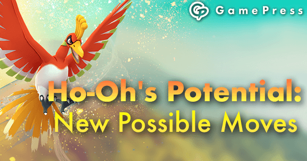 Ho-Oh's Potential: New Possible | Pokemon GO Wiki - GamePress