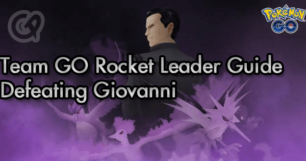 Team GO Rocket Leader Guide: Defeating Cliff