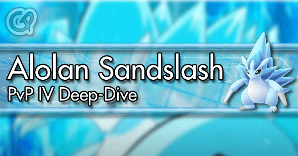 Alolan Sandslash PvP IV Deep Dive