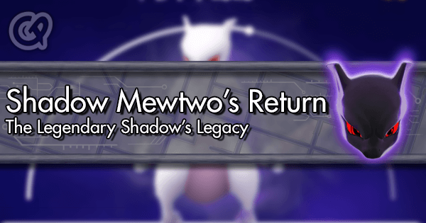 Shadow Mewtwo  Pokemon GO Wiki - GamePress