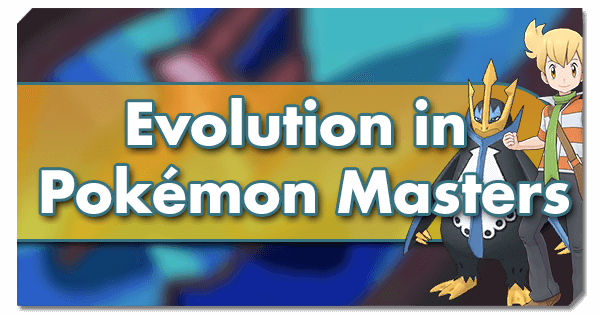 How To Evolve In Pokemon Masters Pokemon Masters Wiki Gamepress
