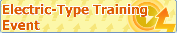 Electric-Type Training Event Guide
