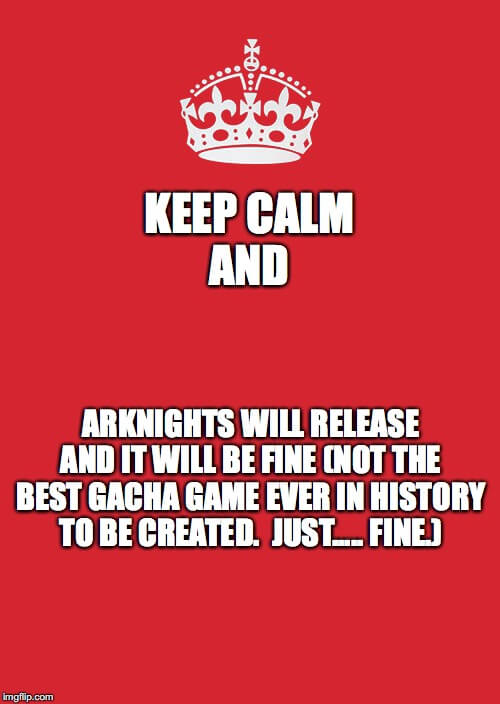 Arknights Keep Calm